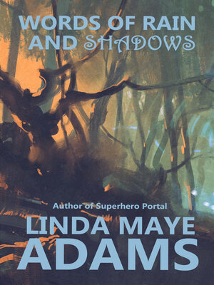 cover image of Words of Rain and Shadows